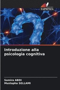 bokomslag Introduzione alla psicologia cognitiva