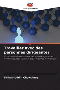 bokomslag Travailler avec des personnes dirigeantes