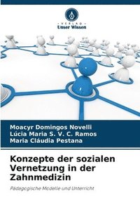 bokomslag Konzepte der sozialen Vernetzung in der Zahnmedizin