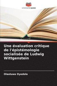 bokomslag évaluation critique de l'épistémologie socialisée de Ludwig Wittgenstein