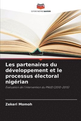 Les partenaires du développement et le processus électoral nigérian