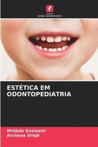 bokomslag Estética Em Odontopediatria