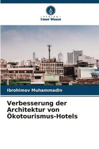 bokomslag Verbesserung der Architektur von Ökotourismus-Hotels