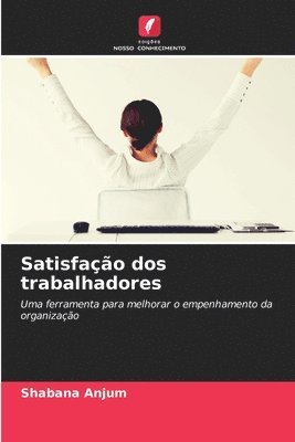 bokomslag Satisfação dos trabalhadores