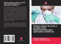 bokomslag Óxidos mistos de cério e európio nano dimensionados para aplicações catalíticas