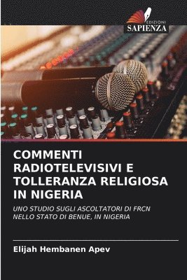 Commenti Radiotelevisivi E Tolleranza Religiosa in Nigeria