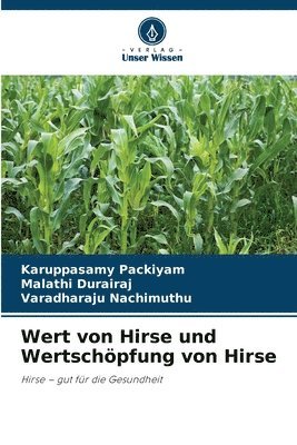 bokomslag Wert von Hirse und Wertschöpfung von Hirse