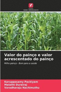 bokomslag Valor do painço e valor acrescentado do painço