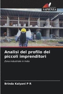 Brinda Kalyani P R, Brinda Kalyani P. R. - Analisi del profilo dei piccoli imprenditori, Häftad