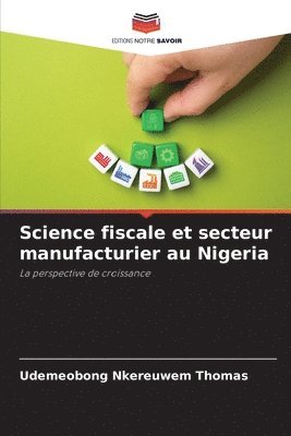 bokomslag Science fiscale et secteur manufacturier au Nigeria