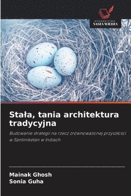 bokomslag Stala, tania architektura tradycyjna