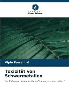 bokomslag Toxizität von Schwermetallen