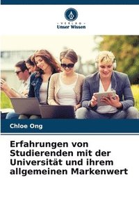 bokomslag Erfahrungen von Studierenden mit der Universität und ihrem allgemeinen Markenwert