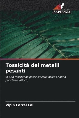 bokomslag Tossicità dei metalli pesanti