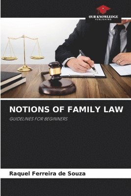 Raquel Ferreira de Souza - Notions of Family Law, Häftad
