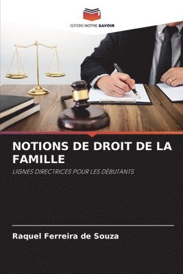 Raquel Ferreira de Souza - Notions de Droit de la Famille, Häftad