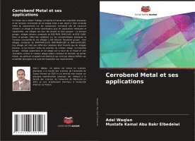 bokomslag Cerrobend Metal et ses applications