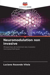 bokomslag Neuromodulation non invasive