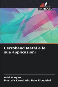 bokomslag Cerrobend Metal e le sue applicazioni
