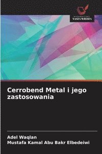 bokomslag Cerrobend Metal i jego zastosowania