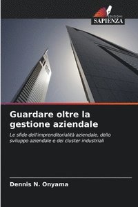bokomslag Guardare oltre la gestione aziendale
