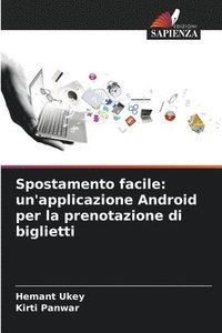 bokomslag Spostamento facile: un'applicazione Android per la prenotazione di biglietti