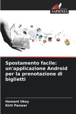 bokomslag Spostamento facile: un'applicazione Android per la prenotazione di biglietti
