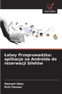 bokomslag Latwy Przeprowadzka: aplikacja na Androida do rezerwacji biletów