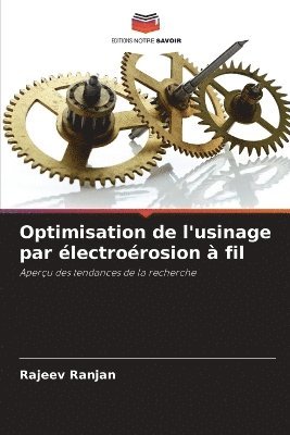 bokomslag Optimisation de l'usinage par électroérosion à fil