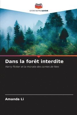Amanda Li - Dans la forêt interdite, Häftad