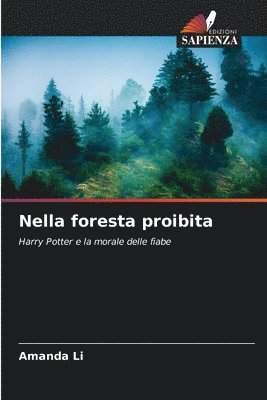 Nella foresta proibita