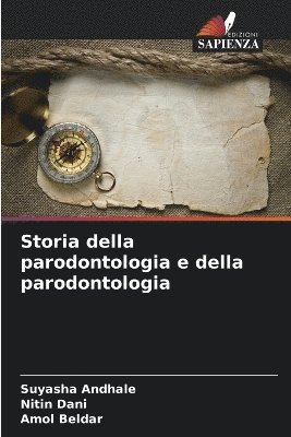 bokomslag Storia della parodontologia e della parodontologia