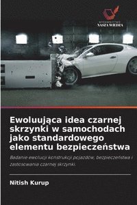 bokomslag Ewoluuj?ca idea czarnej skrzynki w samochodach jako standardowego elementu bezpiecze?stwa