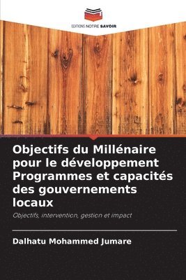 bokomslag Objectifs du Millénaire pour le développement Programmes et capacités des gouvernements locaux