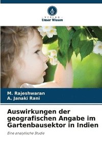 bokomslag Auswirkungen der geografischen Angabe im Gartenbausektor in Indien