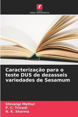 Caracterização para o teste DUS de dezasseis variedades de Sesamum