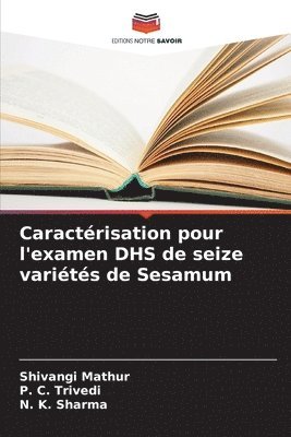 bokomslag Caractérisation pour l'examen DHS de seize variétés de Sesamum