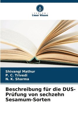 Beschreibung für die DUS-Prüfung von sechzehn Sesamum-Sorten