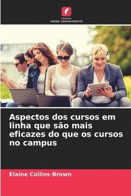 bokomslag Aspectos dos cursos em linha que são mais eficazes do que os cursos no campus