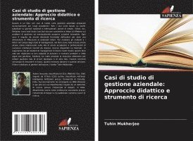 bokomslag Casi di studio di gestione aziendale: Approccio didattico e strumento di ricerca
