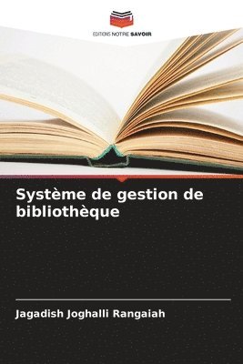 Jagadish Joghalli Rangaiah - Système de gestion de bibliothèque, Häftad