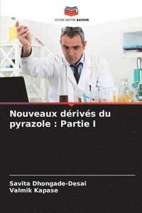 bokomslag Nouveaux dérivés du pyrazole: Partie I
