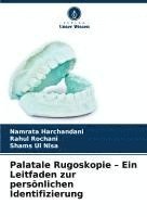 bokomslag Palatale Rugoskopie - Ein Leitfaden zur persönlichen Identifizierung