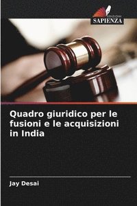 bokomslag Quadro giuridico per le fusioni e le acquisizioni in India