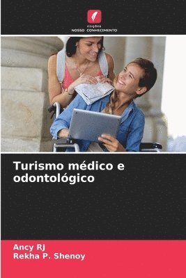 bokomslag Turismo médico e odontológico