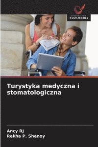 bokomslag Turystyka medyczna i stomatologiczna