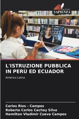 bokomslag L'ISTRUZIONE PUBBLICA IN PERÙ ED ECUADOR