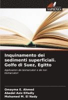 bokomslag Inquinamento dei sedimenti superficiali. Golfo di Suez, Egitto