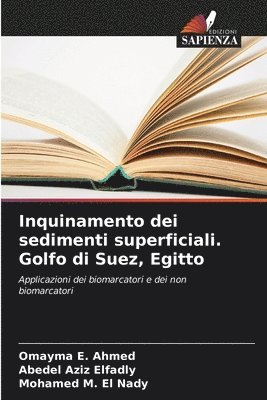 Inquinamento dei sedimenti superficiali. Golfo di Suez, Egitto