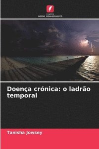 bokomslag Doença crónica: o ladrão temporal